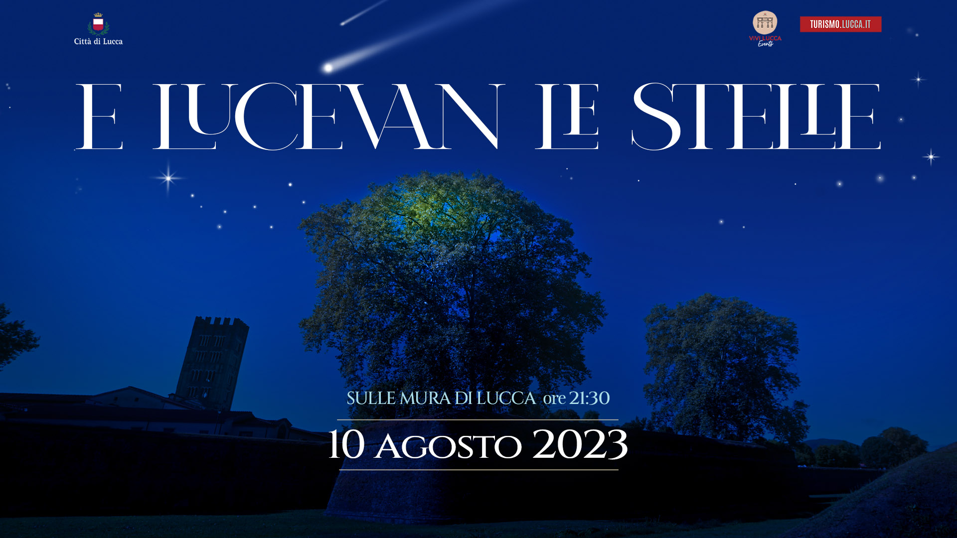 e lucevan le stelle - Lucca 10 August 2023